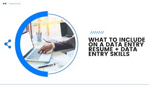 What To Include On A Data Entry Resume + Data Entry Skills image