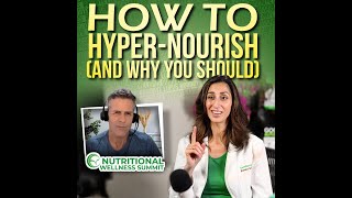 How To Hyper-Nourish (And Why You Should)