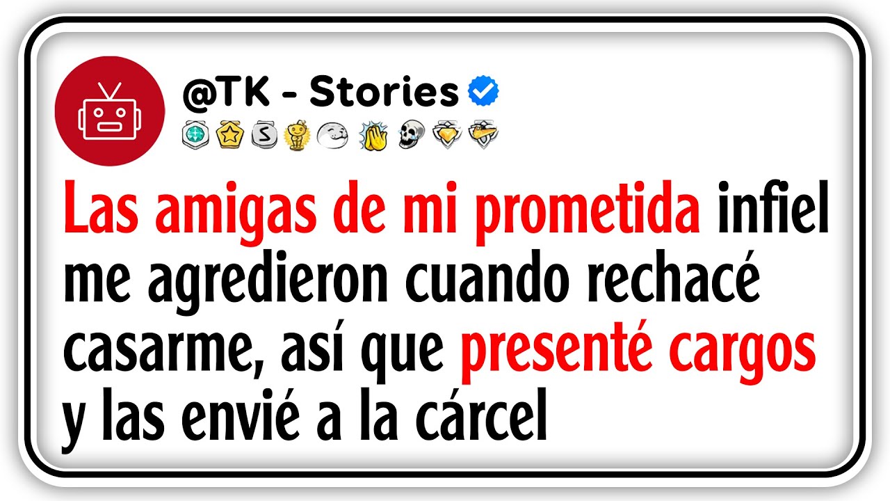 Las amigas de mi prometida infiel me agredieron cuando rechacé casarme, así que presenté cargos y...