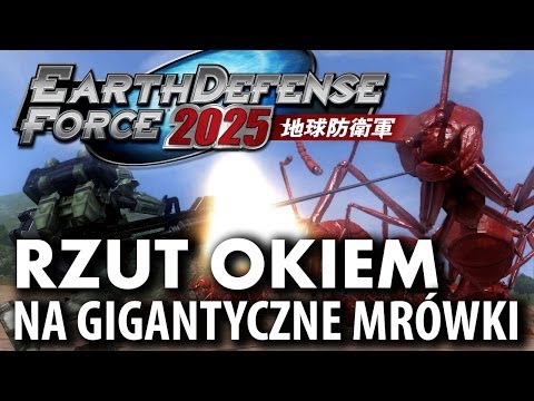 Wideo: Recenzja Earth Defense Force 2025