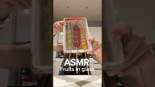 Asmr Fruits In Glass Nika Leytink 