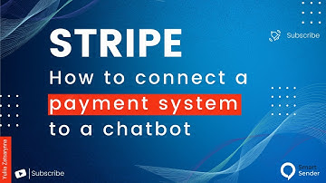 How to connection Stripe payment system for accepting payments inside the chatbot via Smart Sender