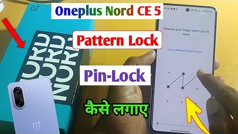 Oneplus nord ce 5 me screen lock kaise lagaye/How to set pattern lock in oneplus nord ce 5 5g 
