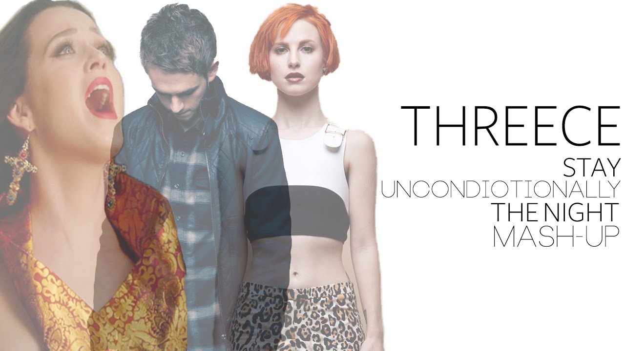 Threece - Stay Unconditionally The Night (Mash-Up)