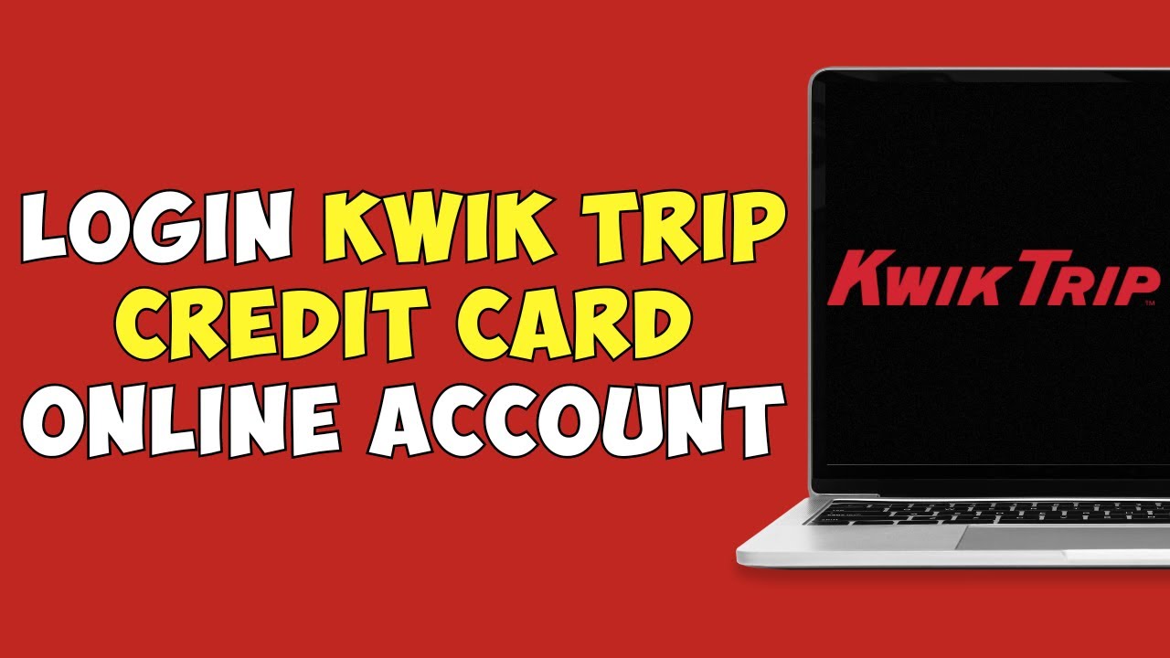 kwik trip credit card login