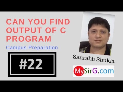 #22 Find output of C program Hindi