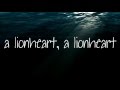 Of monsters and men  king and lionheart with lyrics on screen