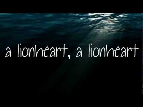 Of Monsters And Men King And Lionheart With Lyrics On Screen