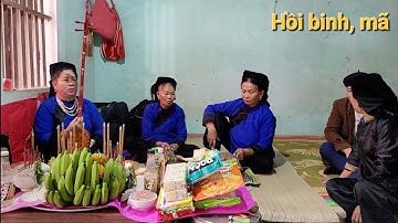 Hát then rất hay, hồi binh, mã. Then Lường. Lễ chuộc hồn, giải hạn. P11