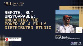 Remote, but Unstoppable: Unlocking the Power of a Fully Distributed Studio