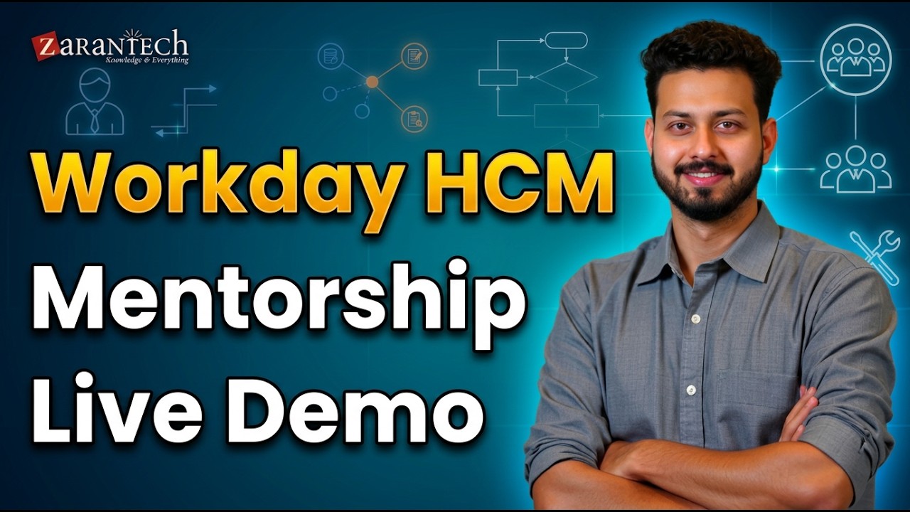 Workday HCM Mentorship Program - Live Demo | ZaranTech - YouTube
