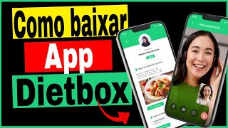 Dietbox | Como Baixar e Usar o App Dietbox no Celular screenshot 5