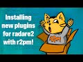 r2tv shorts - Installing new plugins for radare2 with r2pm