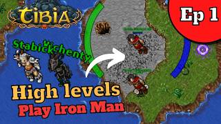 Famous High levels play Tibia Iron Man [Episode 1] Profile