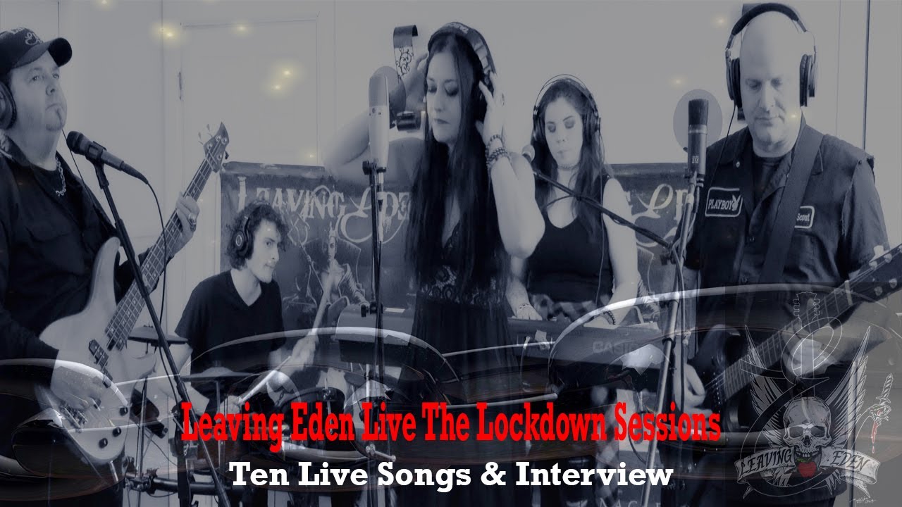 Leaving Eden Live The Lockdown Sessions - YouTube