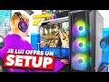 Joffre un setup gaming complet  un abonn 2 3000