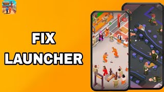 How To Fix And Solve Launcher On Prison Empire Tycoon App | Final Solution screenshot 2