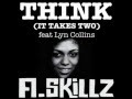 A.Skillz - Think (It Takes Two) ft. Lyn Collins