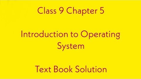 Class 9 | Computer Studies | Chapter 5 | Introduction to Operating System| Solution | Guj Boa comput