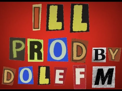 Ill [prod. DOLE FM] - YouTube