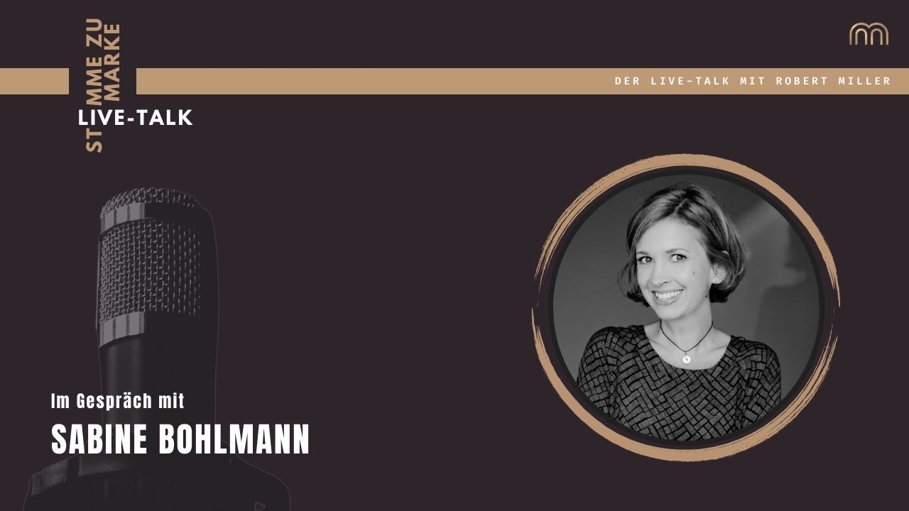 Stimme zu Marke, Live Talk mit Sabine Bohlmann