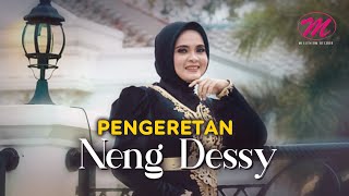 Neng Dessy - Pengeretan Official Music Video