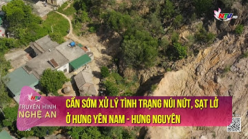 Cần sớm xử lý tình trạng Núi nứt, sạt lở ở Hưng Yên Nam - Hưng Nguyên