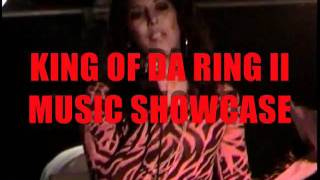 KING of da RING II Music Showcase