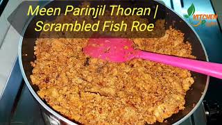 Meen Parinjil Thoran | Scrambled Fish Roe