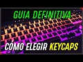 🔥 GUIA DEFINITIVA KEYCAPS 2020 - 🤔 PBT, ABS, DOUBLE SHOT, ¿Cómo Elegir?