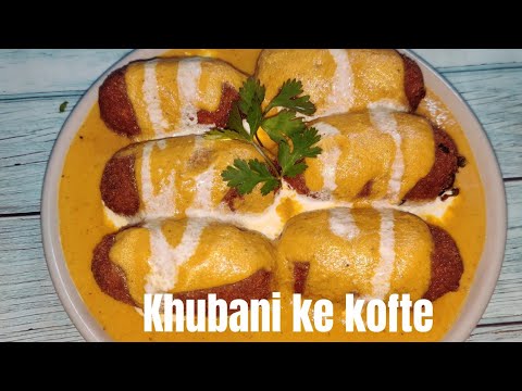Khubani Malai Kofta