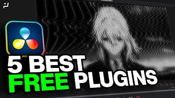 DaVinci Resolve | 5 Best Free "Plugins"