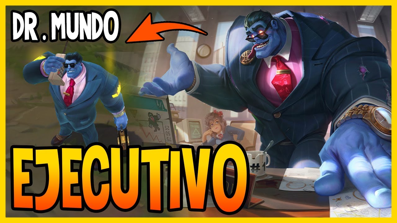 SKIN de Dr Mundo EJECUTIVO | League of Legends - YouTube