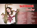 Saxophone Best Music - Top Saxophone Instrumental Songs - Saxophone Instrumental Love Song