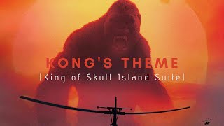 Kong&#39;s Theme (King of Skull Island Suite)