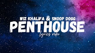 Wiz Khalifa - Penthouse feat. Snoop Dogg [Lyrics Video]