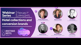 Trailblazer 2.0 Webinar 2: Hotel collections and conversion brands screenshot 2