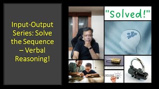 Cracking the Code: Mastering Input-Output Series in Verbal Reasoning - MadhavanSV