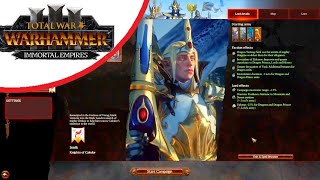 All Legendary Lords in Immortal Empires.  Starting positions, effects and units. Total Warhammer 3