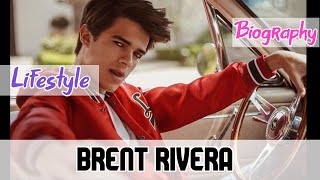 Brent Rivera American Actor Biography & Lifestyle