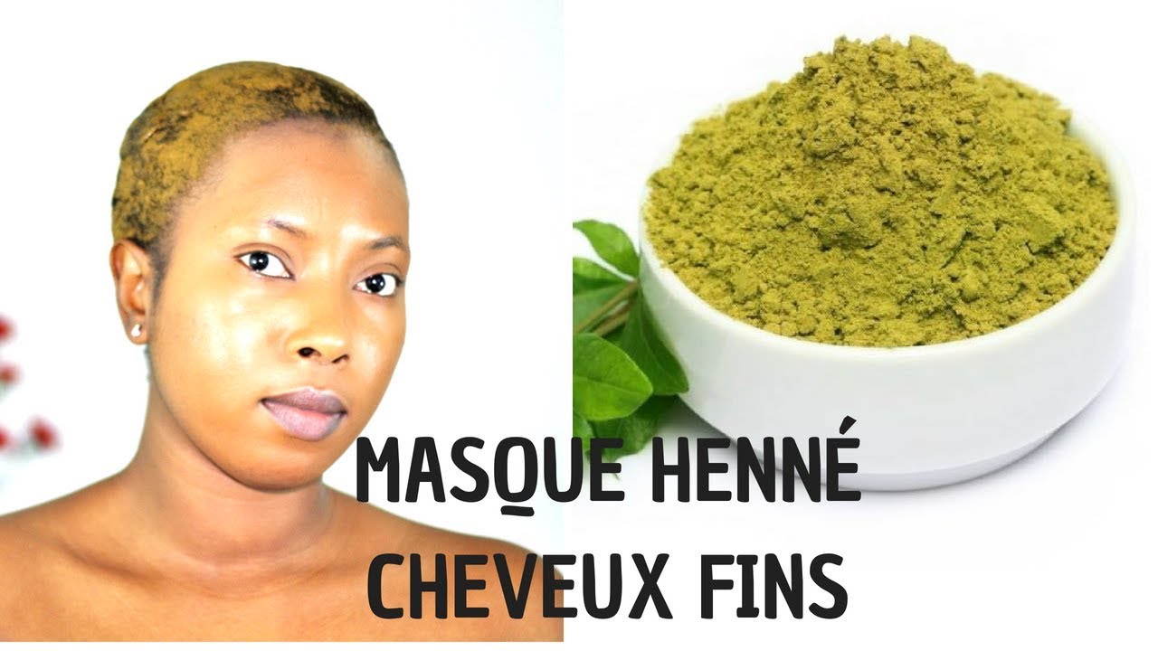 MASQUE AU HENNÉ POUR LES CHEVEUX FINS - YouTube