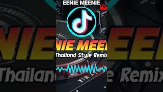 Eenie Meenie DjThailand Remix #viral #tiktok #trending #djremix #djthailandremix #djthailandstyle