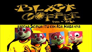 Download Mp3 Black Coffee - SIAM (Semua Itu Ada Masa Nya) Gudang lagu Download Mp3 Black Coffee - SIAM (Semua Itu Ada Masa Nya)