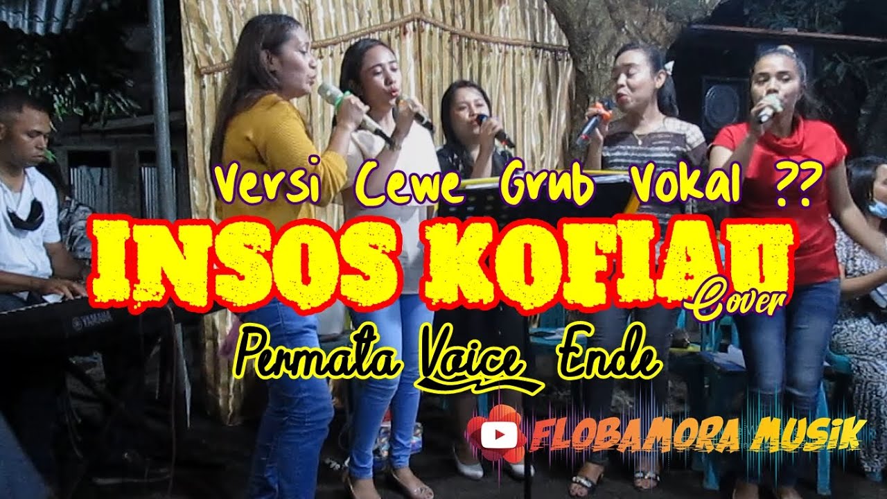 PERMATA VOICE - Insos Kofiau (cover versi cewe) Dansa - Terbaru 2021 | Flobamora musik