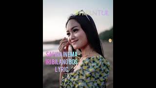 Safira Inema ~ Dj Iri Bilang Bos (Lirik lagu)