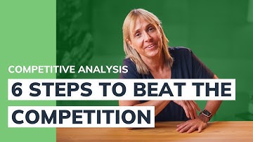 What Investors Look For in a Competitor Analysis