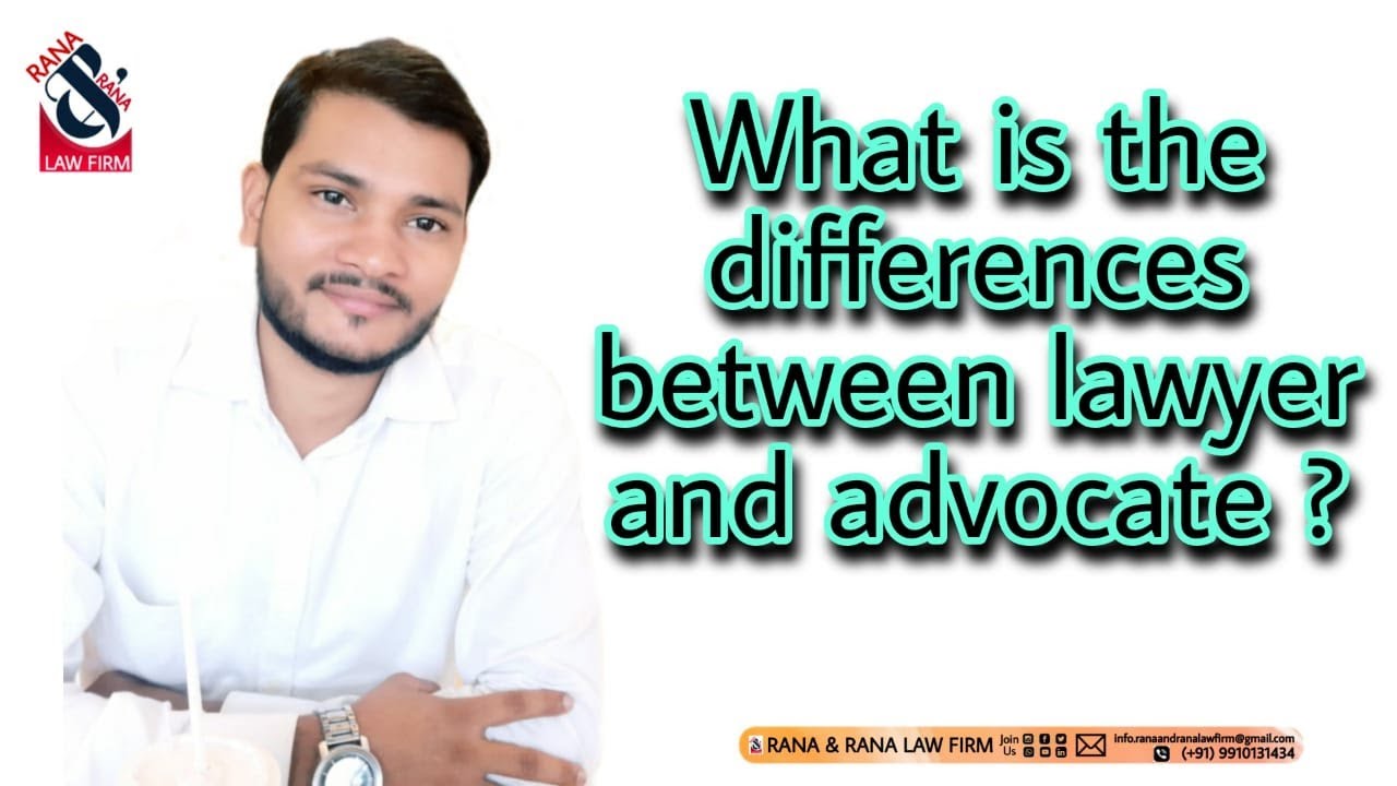 What is the difference between lawyer and advocate in hindi RR Law