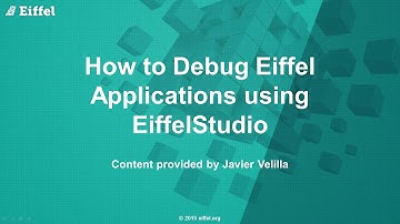 How to debug Eiffel Applications using EiffelStudio