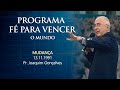 13.11.1991 - MUDANÇA - Pr. Joaquim Gonçalves