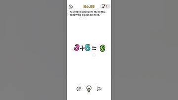 Brain Out Level- 83 A simple question!  Make the following equation hold. Walkthrough and Solution
